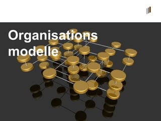 Organisationsmodelle 