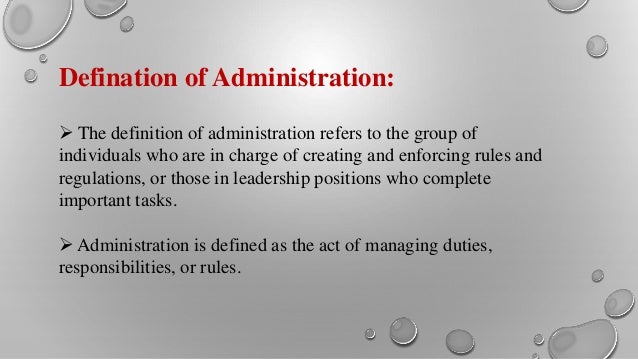 Management,administration and some basic principle