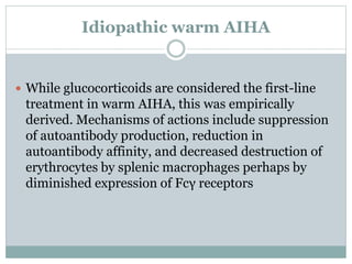 Management and treatment of auto immune hemolytic anemia | PPTX
