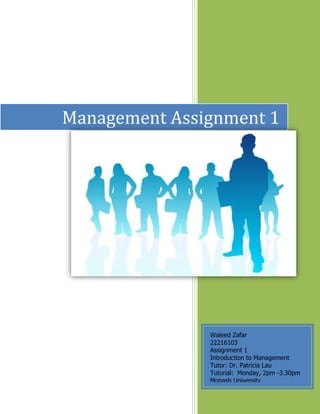 Management Assignment 1Waleed Zafar[Type the company name]2009 -Sem 28121651935480Waleed Zafar22216103Assignment 1 Introduction to ManagementTutor: Dr. Patricia LauTutorial:  Monday, 2pm -3.30pmMonash University Analysis of Management In this developing field of Management, there have been several theories and experimentations conducted by business pioneers in order to enhance the understanding that could lead to improvements for elevated productivity. An interview was conducted with Mr. Johnson Smith, Manager Ground Safety and HSE (Occupation Health and Safety) of Peace Air which is an airline based in the Kingdom of Bahrain. This interview gave an insight to the job and the various management skills that are required in the daily routine in the workplace. The manager was able to give ratings and comments on the various roles that are utilized in his position. In the position, Manager Ground Safety and HSE, the main duties involve developing, implementing and promoting all the elements of an airline ground safety regime designed to help protect customers and Peace Air staff from hazards and accidents while on Peace Air property as well as assets from damage. The manager has identified himself as belonging to the middle level in the levels of management (Robbins, Bergman, Stagg & Coulter, 2008). The management roles explained by Henry Mintzberg and the management skills explained by Robert Katz are demonstrated in the work of this particular manager. One key pioneer in the field of management is Henry Mintzberg, who has identified a manager as being an in charge of a sub-unit or an organization (Lamond, 2003). Therefore, in relation to Mintzberg definition of a manager, Mr. Smith is in charge of the organization: Peace Air’s sub unit Ground Safety and HSE. After thorough studies in management, Mintzberg presented the ten management roles that include figurehead, leader, liaison, monitor disseminator, spokesperson, entrepreneur, disturbance handler, resource allocator and negotiator. These roles were then further grouped into three groups: interpersonal roles, informational roles and decisional roles. (Robbins et al., 2008).  The analysis of Mr. Smith’s comments regarding his use of managerial roles shows that he is quite active as a monitor in the interpersonal roles. He even gives a rating of four out of five in his usage of this particular role. A monitor is a person who enhances his or her understanding of the organization and the work environment through searching and obtaining information. (Lamond, 2003). It is quite evident that Mr. Smith is a monitor as he obtains reports and data in the field of Occupational Health and Safety which is related to his job. Furthermore, this shows that Mr. Smith is similar to a “nerve-centre” as he uses his management status to obtain the various informational resources. (Mintzberg, 1994). By involving in this activity, Mr. Smith is able to be updated and enhance his job knowledge.  Ultimately, he is able to perform his work to the highest level.  In addition, it is quite apparent that Mr. Smith is involved in corporate activity as he is a manager of a large organization which employees more than hundred employees. The term “corps social” is used to refer to this type of involvement in the view of another key pioneer of management, Henry Fayol who is an industrialist with a scientific approach to this field. (Lamond 2003) Although, Mintzberg has criticized Fayol for presenting views on management that are quite outdated and not relevant in today’s organizational management, they are apparent in Mr. Smith’s work. (Carroll & Gillen 1987) Fayol presented the four management functions that include planning, organizing, leading and controlling which are evident to some extent, if not all, in most managers. (Robbins et al., 2008). Mr. Smith shows a high usage of the organizing function which is defined as assembling and arranging work in order to achieve the main organizational objectives and goals. (Robbins et al., 2008) Therefore, Mr. Smith is able to approach his organizational goals through monitoring and reviewing the progress of the Occupational Health and Safety implementation plans which is used as a guide to achieve his departmental goals. Although, Fayol’s management functions may seem vague and quite general, the understanding of management is further enhanced by also having Mintzberg management roles in to perspective. (Lamond 2003). Consequently, a thorough analysis of the manager is successfully achieved by the combination of two views on management. Moreover, another management role that is exemplified by Mr. Smith is the role of disturbance handler which is under the decisional role. Mintzberg has defined a disturbance handler as in charge of conducting necessary action to overcome problems when an organization is under crisis. (Robbin et. Al, 2008) In an airline industry, crisis are dealt with highest priority and care due to the fact that a single error can be a risk for many lives. In addition, all flights that are operated by airlines have the risk of experiencing a disaster due to factors related to human, technical and weather (Coombs 2003) After the events of September 11 attacks, the airline industry have dramatically tightened security and have become alert. (Nolan, Ritchie, Rowcroft, 2004). Therefore, in the position of Manager Ground Safety and HSE, Mr. Smith has quite a high responsibility since he has to ensure the quality and standards and he is able to do so by proposing and implementing a corrective action plan. Consequently, this ensures that problems and crisis are minimized and the organization is able to conduct operations in a safe and secure manner.  On the other hand, the interview with the manager also showed the use of Kat’s management skills. Robert L. Katz conducted research in the field of management and discovered the following necessary skills of the managers: technical, human and conceptual. (Robbins et al., 2008) Similar to the perspective of Katz on the usage of human skills as being high in all levels of management, Mr. Smith also rates as using human skills very much in his middle level management post. Mr. Smith is able to demonstrate his human skills through conducting training, awareness sessions and interactive workshop in order to familiarize with the working colleagues and subordinates and improve his communication with them. Most of the researchers have commented on the fact that this is the skill that most managers lack. (Peterson 2004). However, this particular manager shows human skills even within department and outside his department as he uses it when introducing new procedures and system in the field of Occupational Health and Safety that need to be communicated to all personnel of the organization as it concerned with their health and safety. Therefore, in terms of communication with people, Mr. Smith would be considered as an active user of the human skills. Furthermore, Katz also conveyed that as the manager moves towards the top in the levels of management, the usage of conceptual skills is also increased in relation. As defined by Katz, conceptual skills involve viewing the organizational as a whole and identifying the various connections between the different aspects of the organization (Peterson 2004). It is also classified as having the “helicopter perspective”. (Robbins et al., 2008) In relation to the manager, Mr. Smith, conceptual skills are rated as being used very much due to the fact that in the field of Occupational Health and Safety, various risks and hazards have to be assessed in order to get a full understanding of any potential threats to the staff or assets. Therefore, a broad vision is required in order to visualize the cause and effect of various parameters that may affect the outcome of the incident.  Finally, in relation to the third management skills that is identified as technical skills is viewed as to be used very much in his middle management level. Although, this particular point contradicts Katz theory of lower usage as the level of the management increases. (Robbins et al., 2008) However, it should be considered that this particular manager is in the airline industry in the field of Occupational Health and Safety which is more of a technical field rather than an administrative one. Therefore, technical knowledge is required in order to approve departmental goals related to this field and also to assess threats and hazards.  In conclusion, it is evident that the manager who had participated in the interview shows the various management skills from Robert Katz theories, management roles from Henry Mintzberg model and as well as management functions from Henry Fayol’s scientific approach. After analyzing the various necessary management skills and roles required for a successful manager, it can be determined that several theories should be considered in order to come up with the best representation of management. Moreover, even though these theories may be have written several decades ago such as the Katz management skills that include technical, conceptual and human, they are somewhat still relevant in today’s organizations and with further updates and research from pioneers like Mintzberg with his ten management roles, a deeper and enhanced understanding of management is established. Ultimately, Mr. Smith, an enthusiastic manager, of a large organization in the airline industry is able to utilize these various management roles and move up the levels of management as he becomes successful.  Word Count: 1497 (without references & appendix) Note: To protect the rights and identity of the employee and company, fictional names have been used as substitutes. Reference List Robbins, S, Bergman, R, Stagg, I, & Coulter, M. (2008). Management(5th ed.). Frenchs Forest,        Australia: Pearson Education Australia. Mintzberg, H (1994). Rounding out the manager’s job. Sloan Management Review, 36 (1) 11-26. Peterson, T (2004) Ongoing legacy of R.L. Katz: an updated typology of management skills, Management       Decision. 42(10), 1297-1308  Lamond, D (2003) Henry Mintzberg vs. Henri Fayol: Of Lighthouses, Cubists and the Emperor’s New Clothes, Journal of Applied Management and Entrepreneurship, 8(4), 5-24  Carroll, S & Gillen, D  (1987) Are the classical management functions useful in describing managerial work? Academy of Management Review. 12(1), 38-51  Nolan, James F, Ritchie, Pamela & Rowcroft, John (2004) September 11 and the World Airline Financial Crisis. Transport Reviews. 24(2), 239-255 Coombs, W. Timothy (2003)  Strategic Communication in Crisis Management: Lessons from the Airline Industry. Journal of Contingencies & Crisis Management, 11(3), 144-145. 