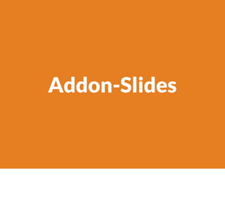 Addon-Slides
 