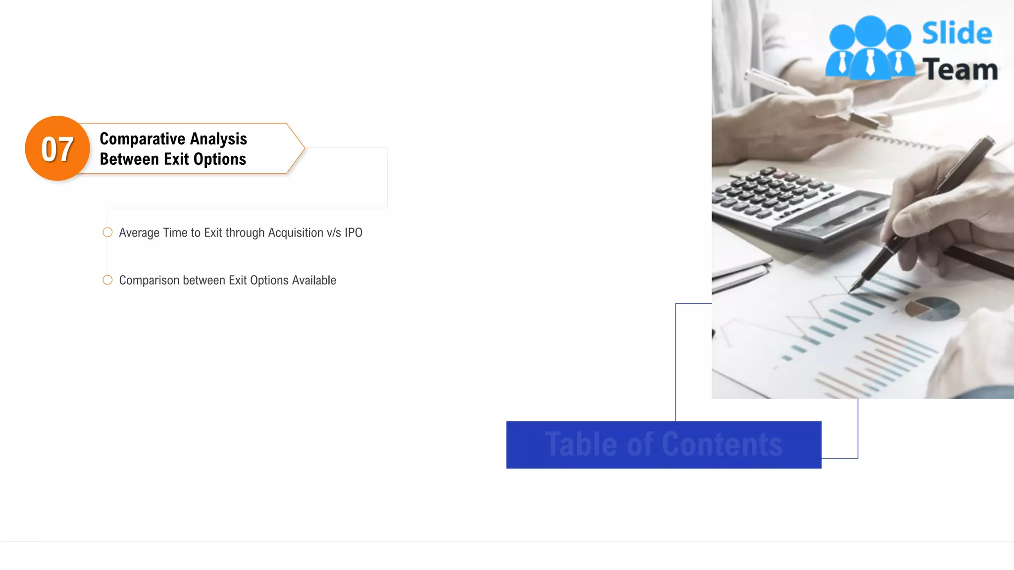 Comparative Analysis
Between Exit Options
07
Average Time to Exit through Acquisition v/s IPO
Comparison between Exit Options Available
37
 