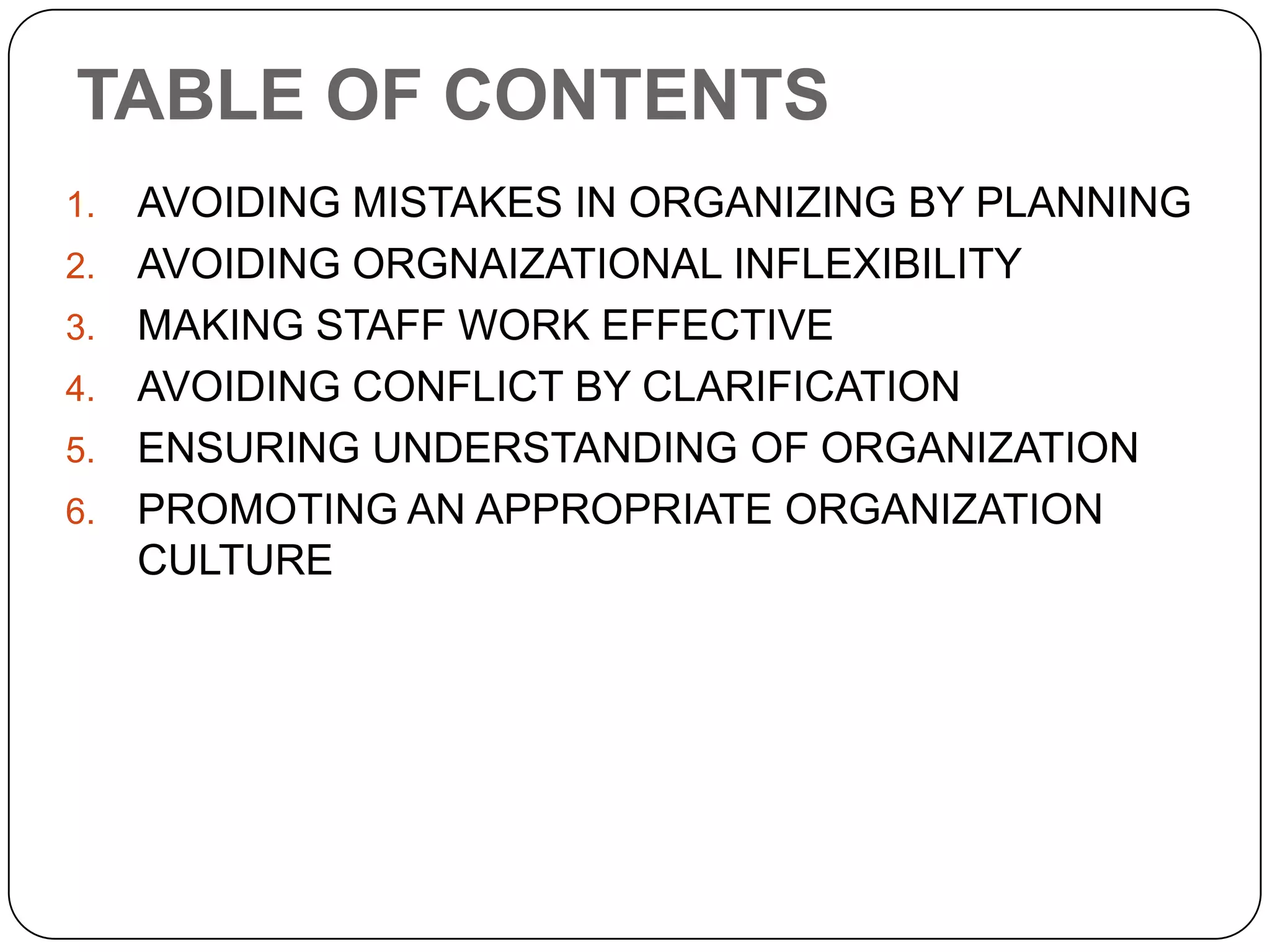 Effective Organizing and Organization Culture (22nd Nov)Chapter 8