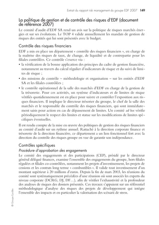 Questionnaires risk management 143
©GroupeEyrolles
Risque informatique
Critère Poids Note
Note
globale
1
Le risque informatique a-t-il été décrit à partir
du plan d’urbanisme/schéma directeur des
SI ?
4
2
Le risque informatique a-t-il été décrit à partir
de l’architecture réseau ?
1
3
Avez-vous construit une grille de scoring per-
mettant d’identifier les applicatifs critiques ?
2
4
L’efficacité du plan de reprise informatique
est-elle testée régulièrement ?
1
5
Avez-vous fait procéder à une certification
SAS 70 par un cabinet indépendant ?
4
6
Avez-vous souscrit une clause « frais de
reconstitution des médias » ?
4
7
Avez-vous souscrit une clause « frais supplé-
mentaires d’exploitation informatique » ?
3
8
Avez-vous souscrit une clause « extensions
risques informatiques » ?
3
9
Cette clause est-elle limitée à la criminalité
informatique externe ?
4
10
Les investissements de sécurité informatique
sont-ils testés régulièrement ?
4
Total 30
 