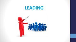LEADING
 