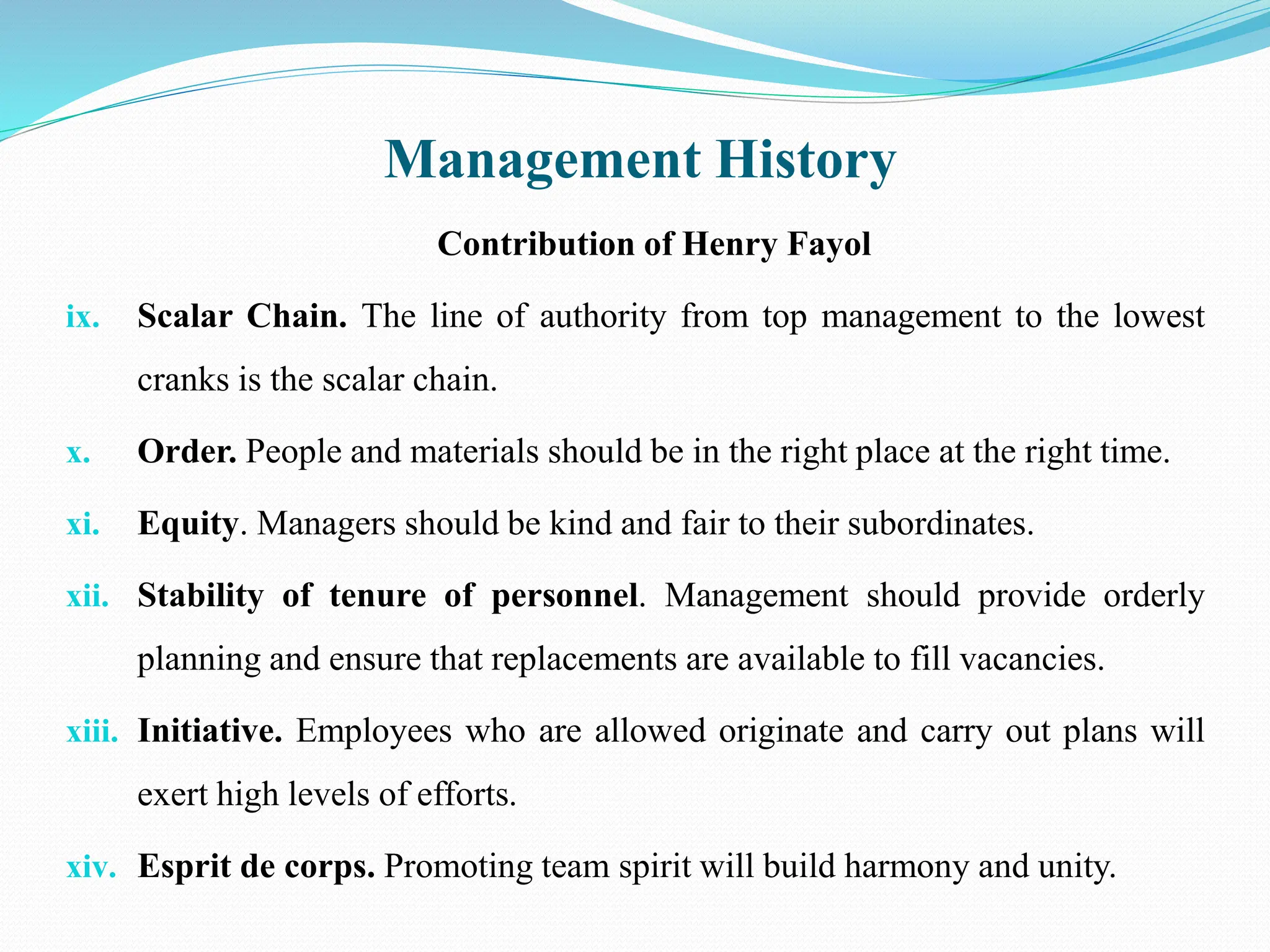 Management Orderly Management History chapter 3 principle of management | PPTX