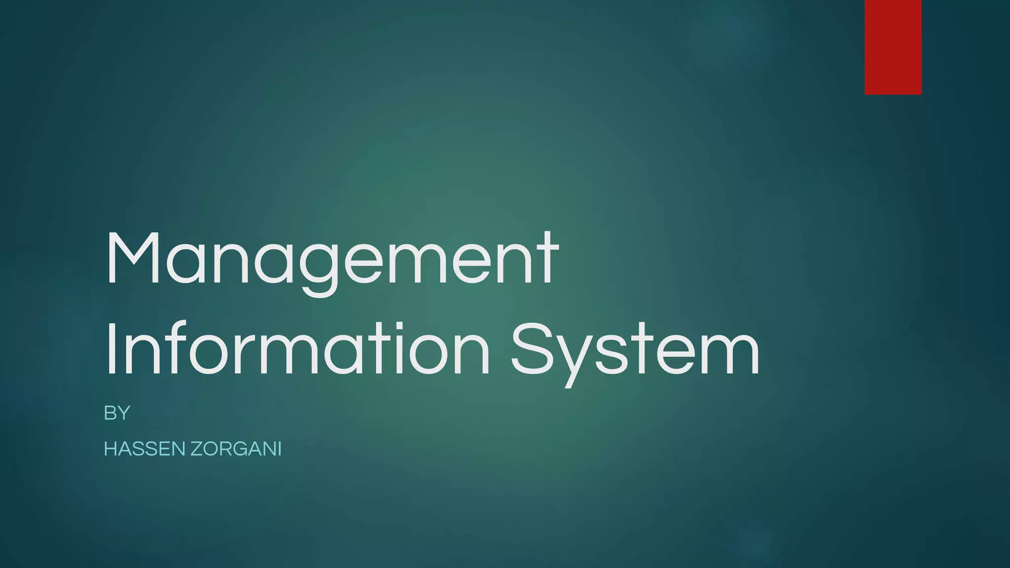 Management information system | PPT