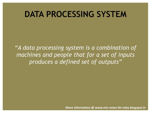 Management information system data processing and functions | PPT