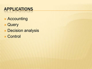 applicationsAccountingQuery Decision analysisControl 