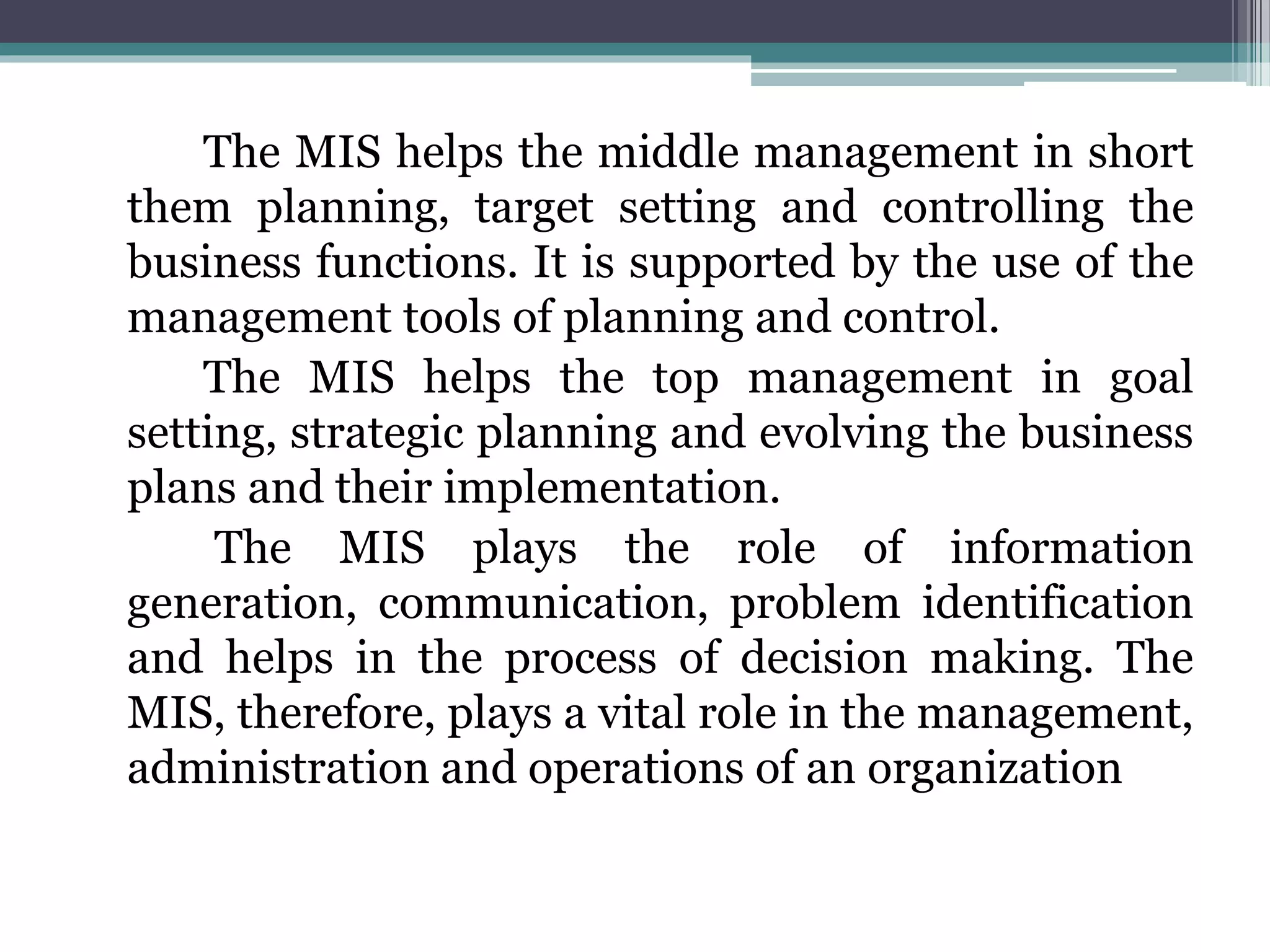 Management information system ( MIS ) | PPTX