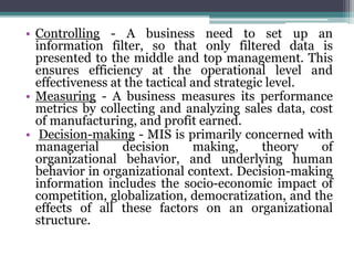 Management information system ( MIS ) | PPTX