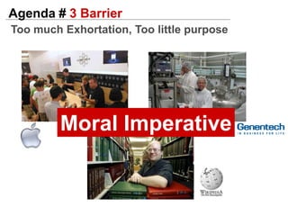 Agenda # 2 BarrierDrag of old mental modelsBiz model ChallengeStill step in the old successInvented model like my son