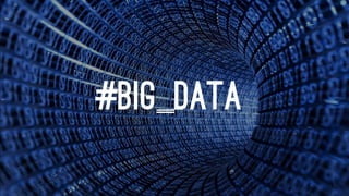 #BIg_DATA
 
