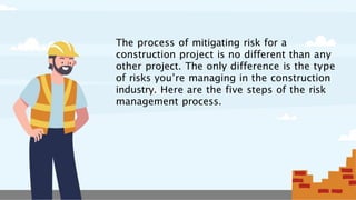 Risk Management in Engineering Construction Project | PPTX