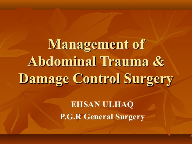Management Of Abdominal Trauma ppt1