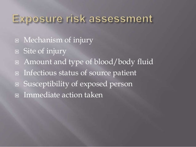 Management of blood exposure and needle stick injuries