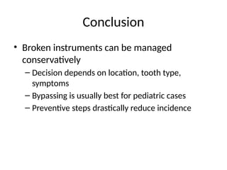 Management_of_Broken_Instruments_Pedo.pptx