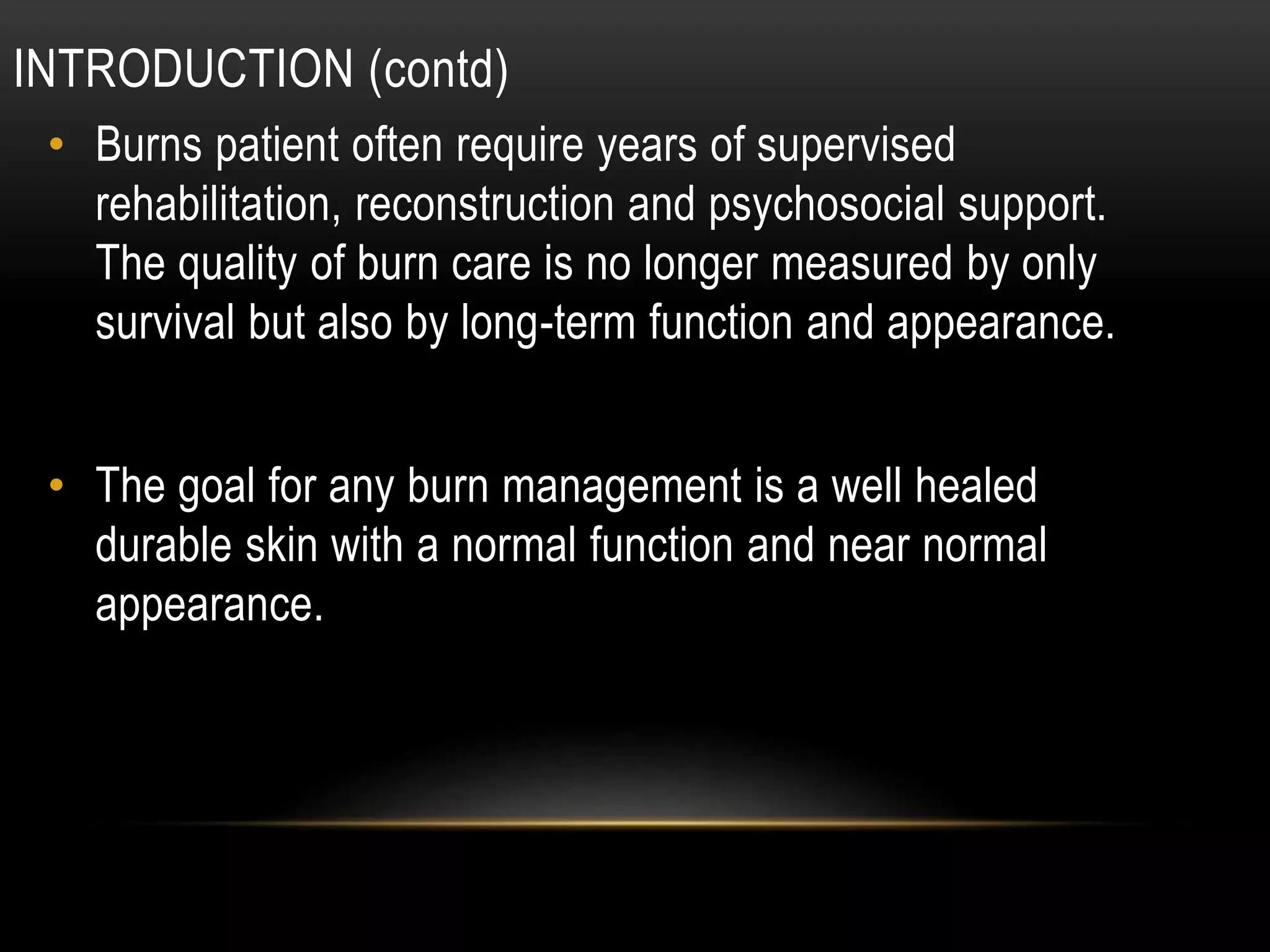 Management of burn injuries | PPTX