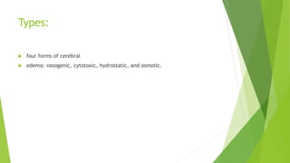 Management of Cerebral edema 1 [Autosaved].pptx