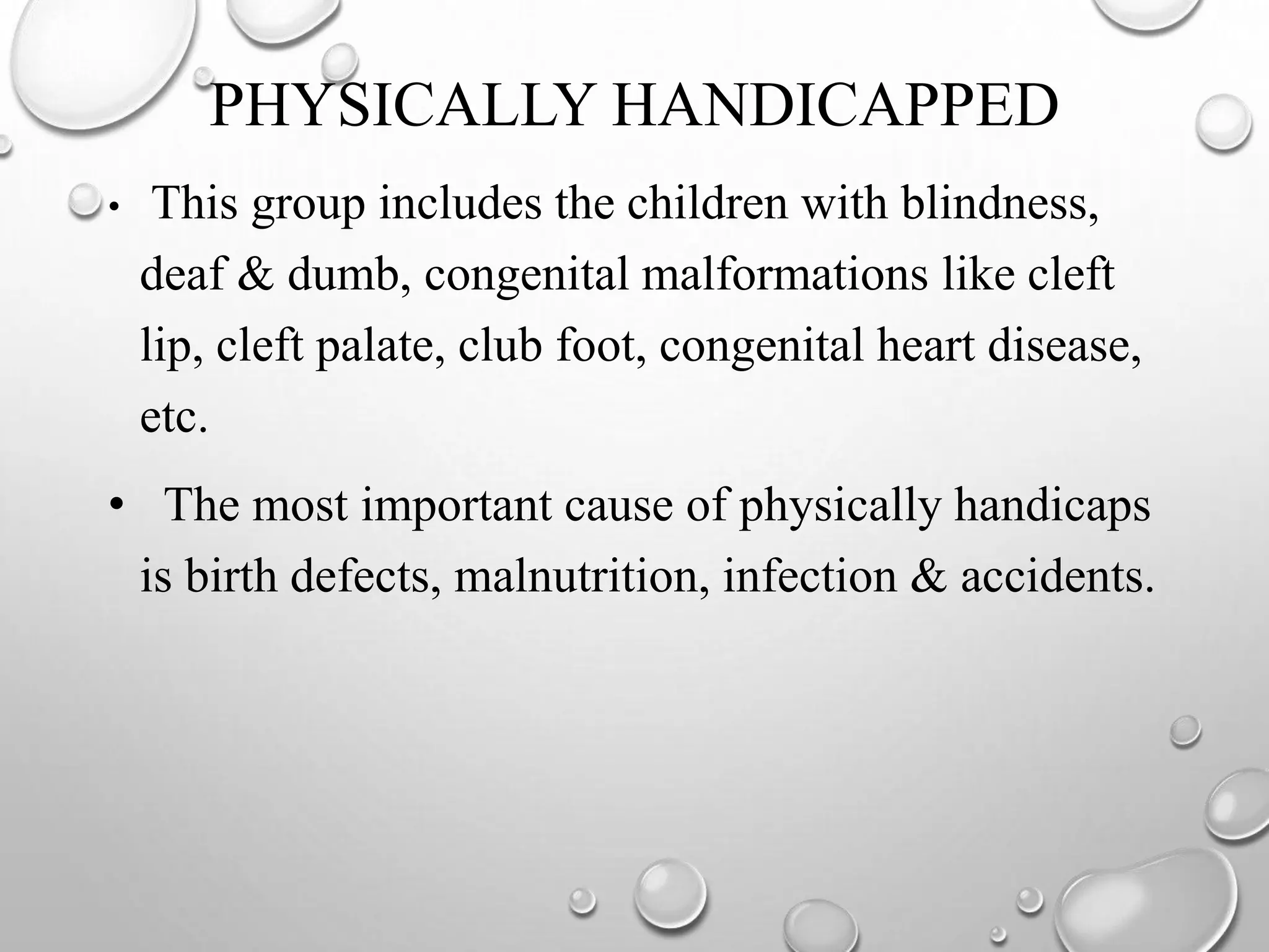 Management of challenged children Mentally, Physically, & Socially ...