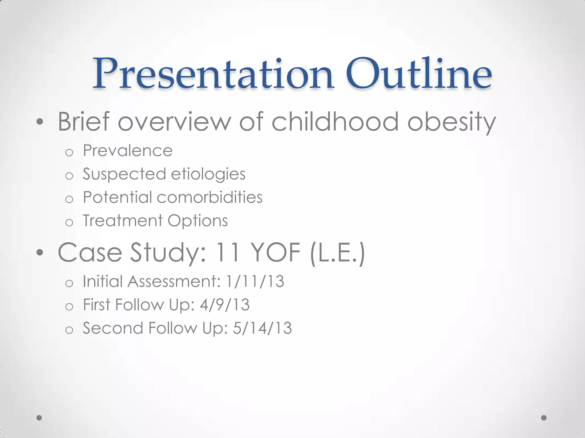 Management of childhood obesity through nutrition intervention | PPTX