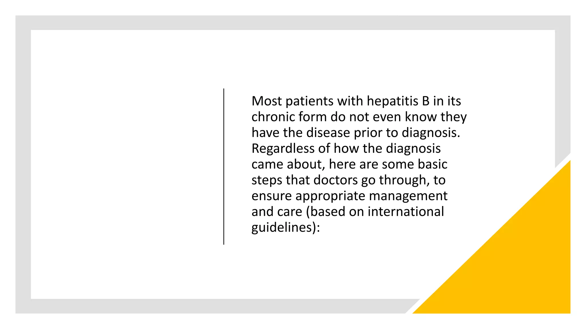 MANAGEMENT OF CHRONIC HEPATITIS B INFECTION 2021 - from diagnosis to ...