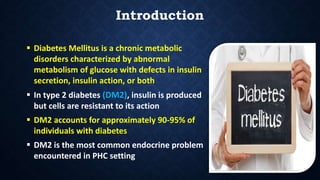 Management of diabetes mellitus type 2 in primary health care setting ...