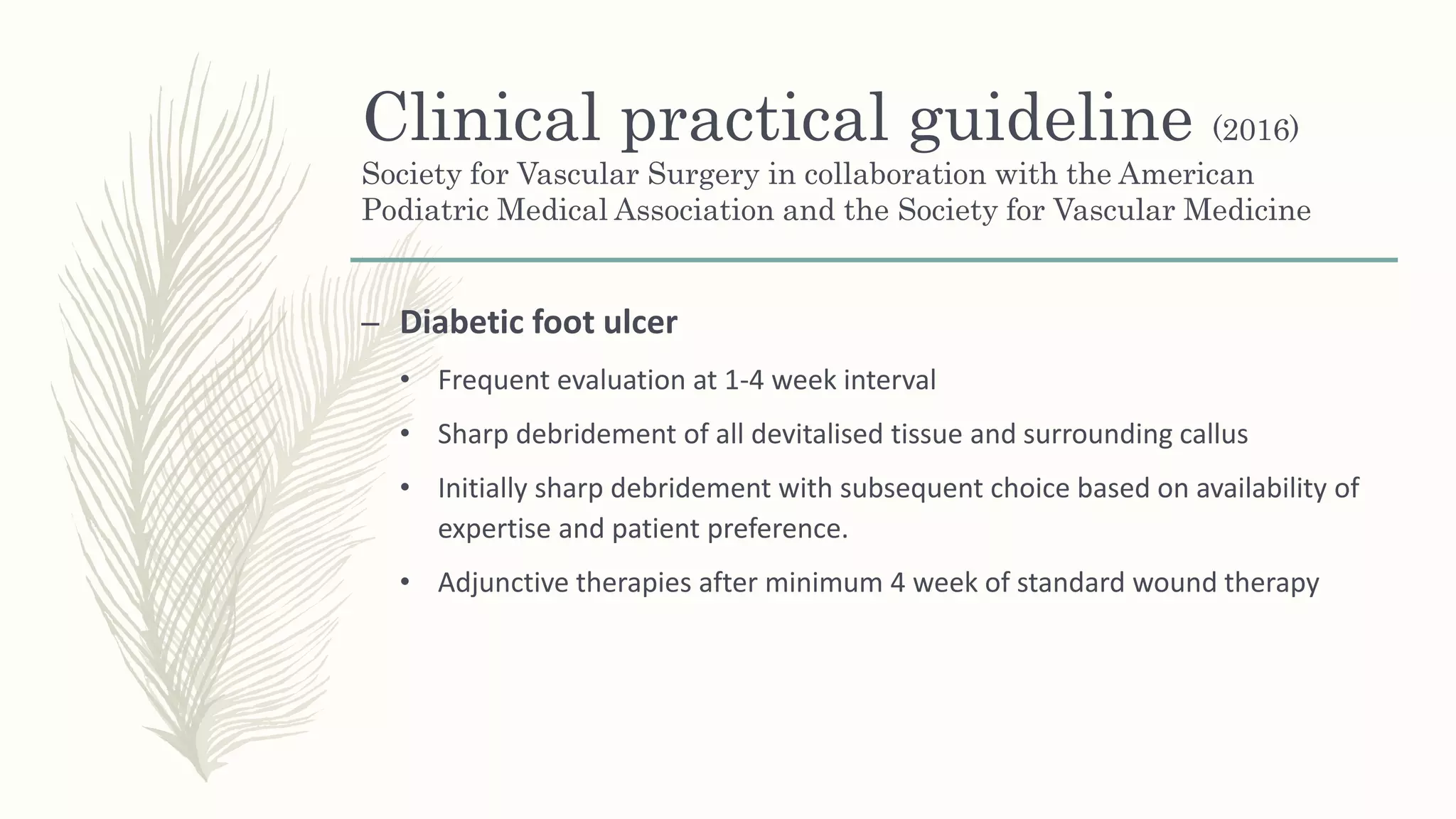 Management of diabetic foot | PPTX