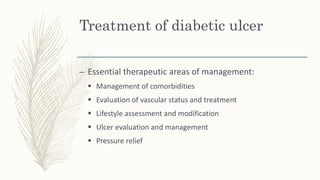 Management of diabetic foot | PPTX
