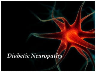 Diabetic Neuropathy 