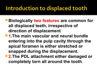 Management of displaced tooth | PPT