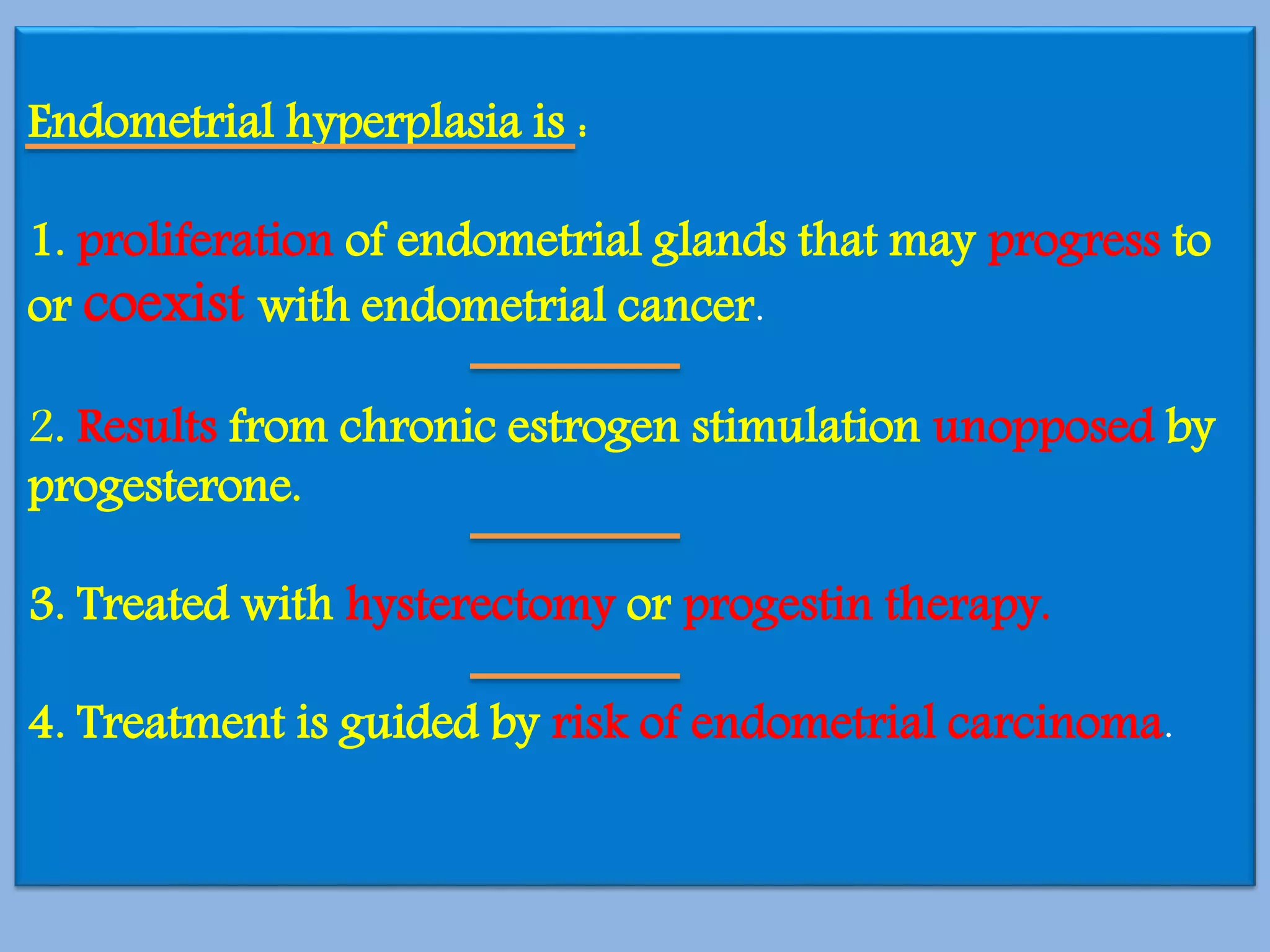 Management of endometrial hyperplasia | PPTX