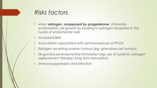 Management of endometrial hyperplasia | PPT