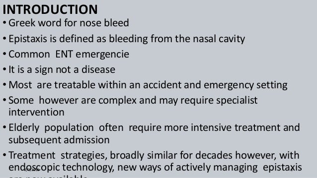 Management Of Epistaxis In Primary Care Management Of Epistaxis In Primary Care