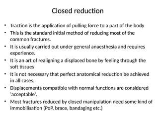 Realigning Method Comprehensive Management of Fractures: Emergency to Rehabilitation | PPTX