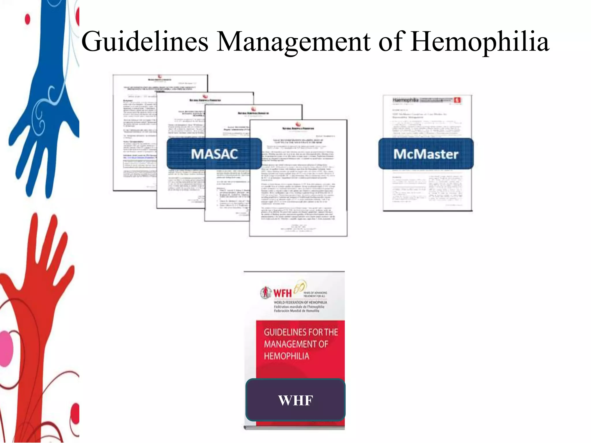 Management of haemophilia PPTX