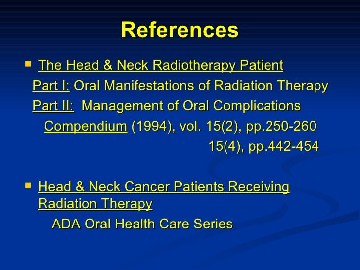Managementof Head & Neck Radiotherapy Patients