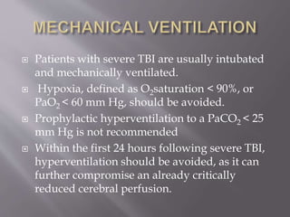 Head Injury Pao2 Management of head trauma in icu | PPTX