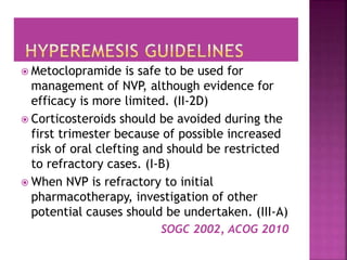 Management of hyperemesis gravidarum guidelines - copy | PPTX