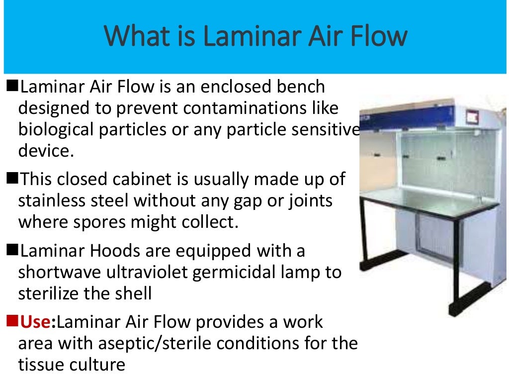Management of laminar air flow