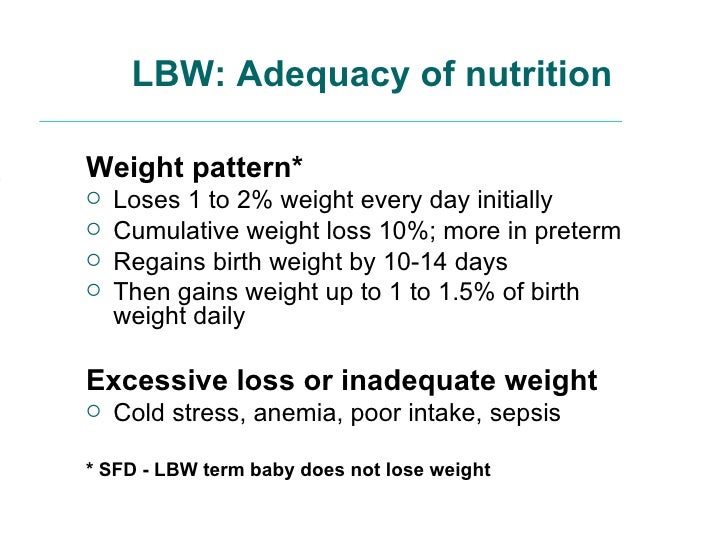 Management of lbw low birthweight babies