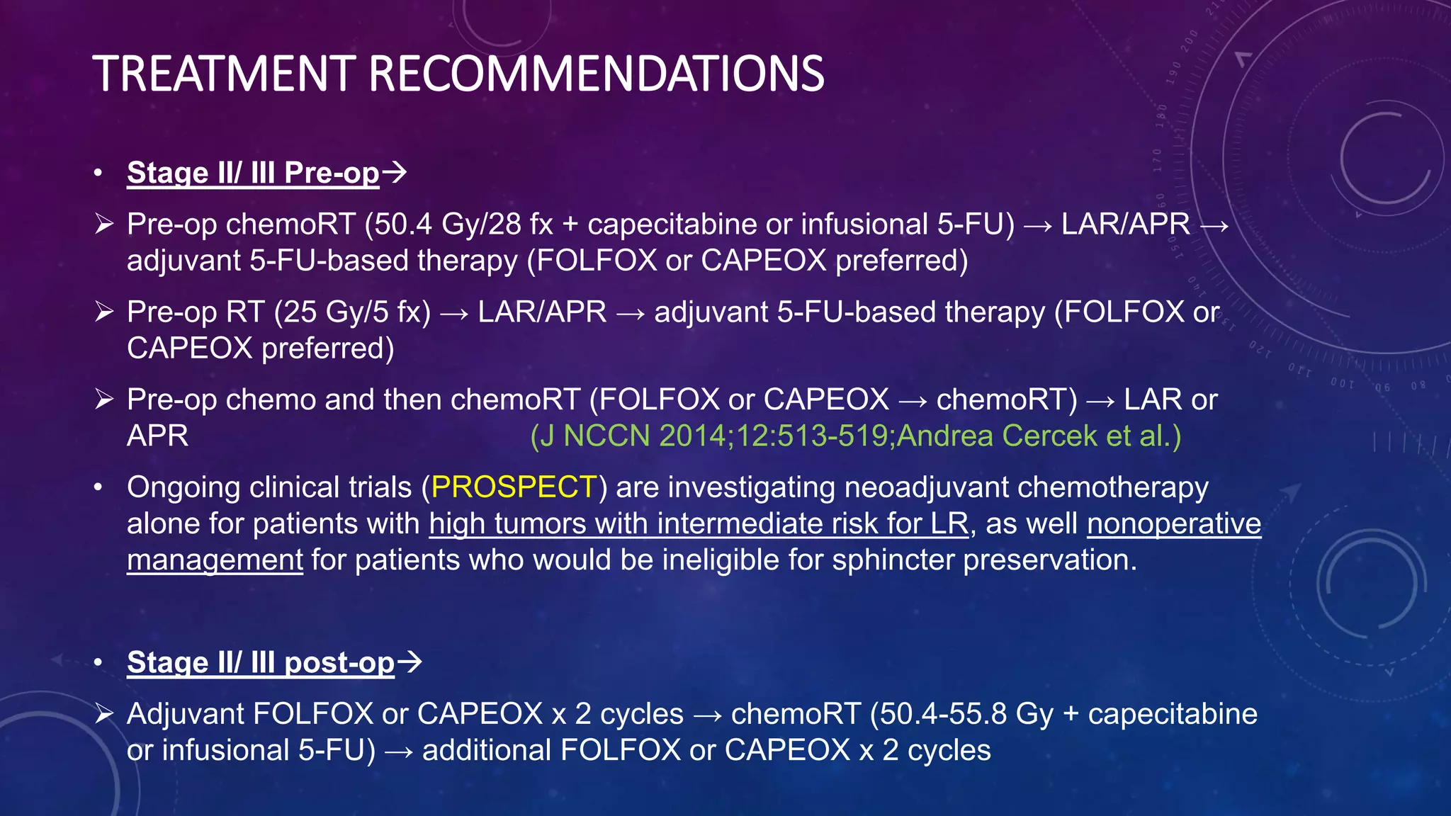 Management of locally advanced rectal cancer | PPTX