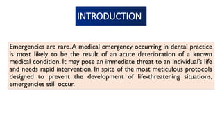 MANAGEMENT OF MEDICAL EMERGENCIES IN DENTAL OFFICE | PPTX
