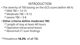 Comprehensive Management of Moderate Traumatic Brain Injury and Extra ...