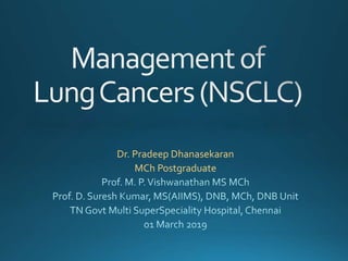 Management of Non Small Cell Lung Cancers | PPTX