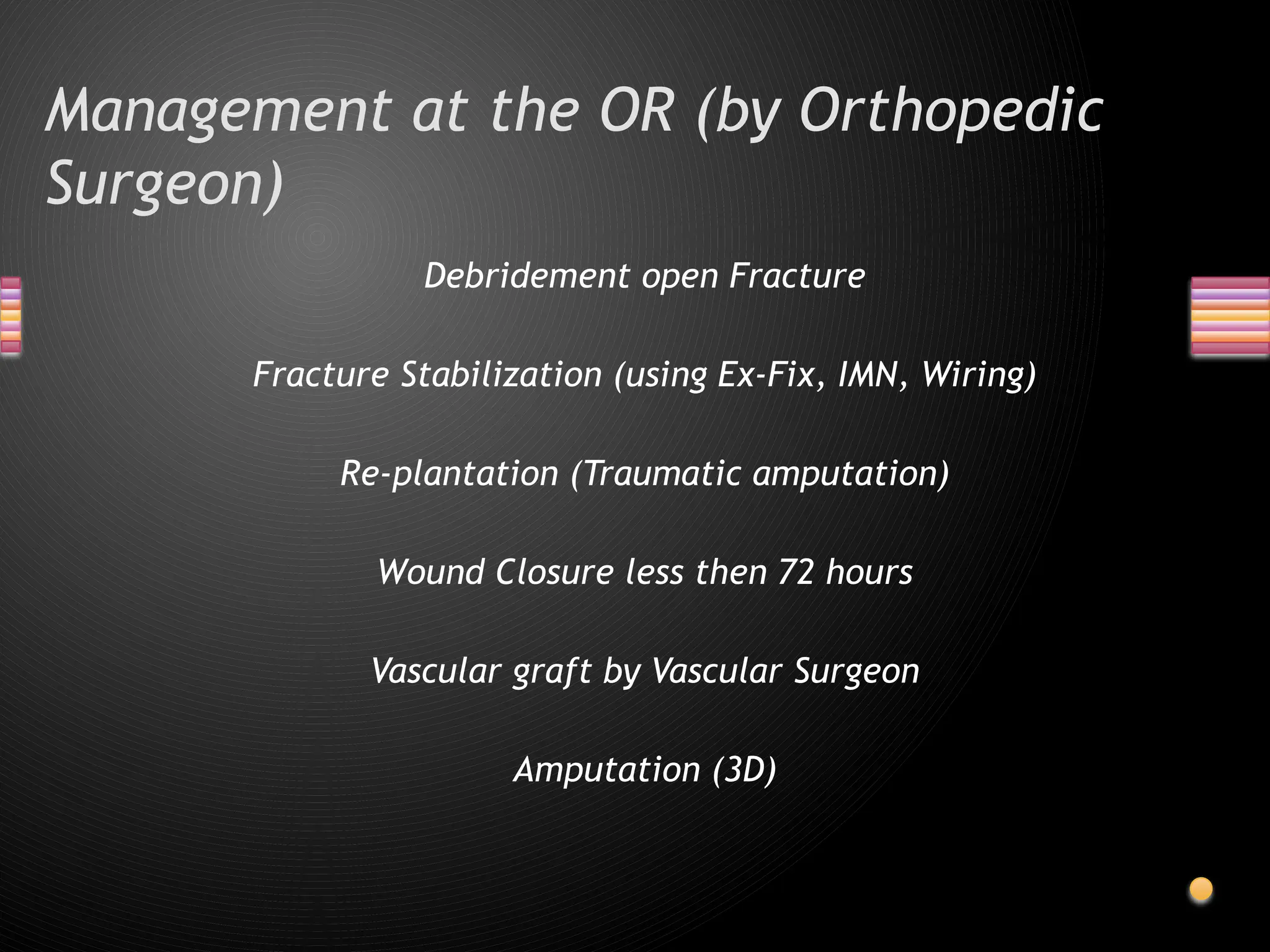 Management of Open Fracture powerpoint ppt | PPTX