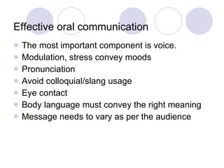 Management  of oral and written communication