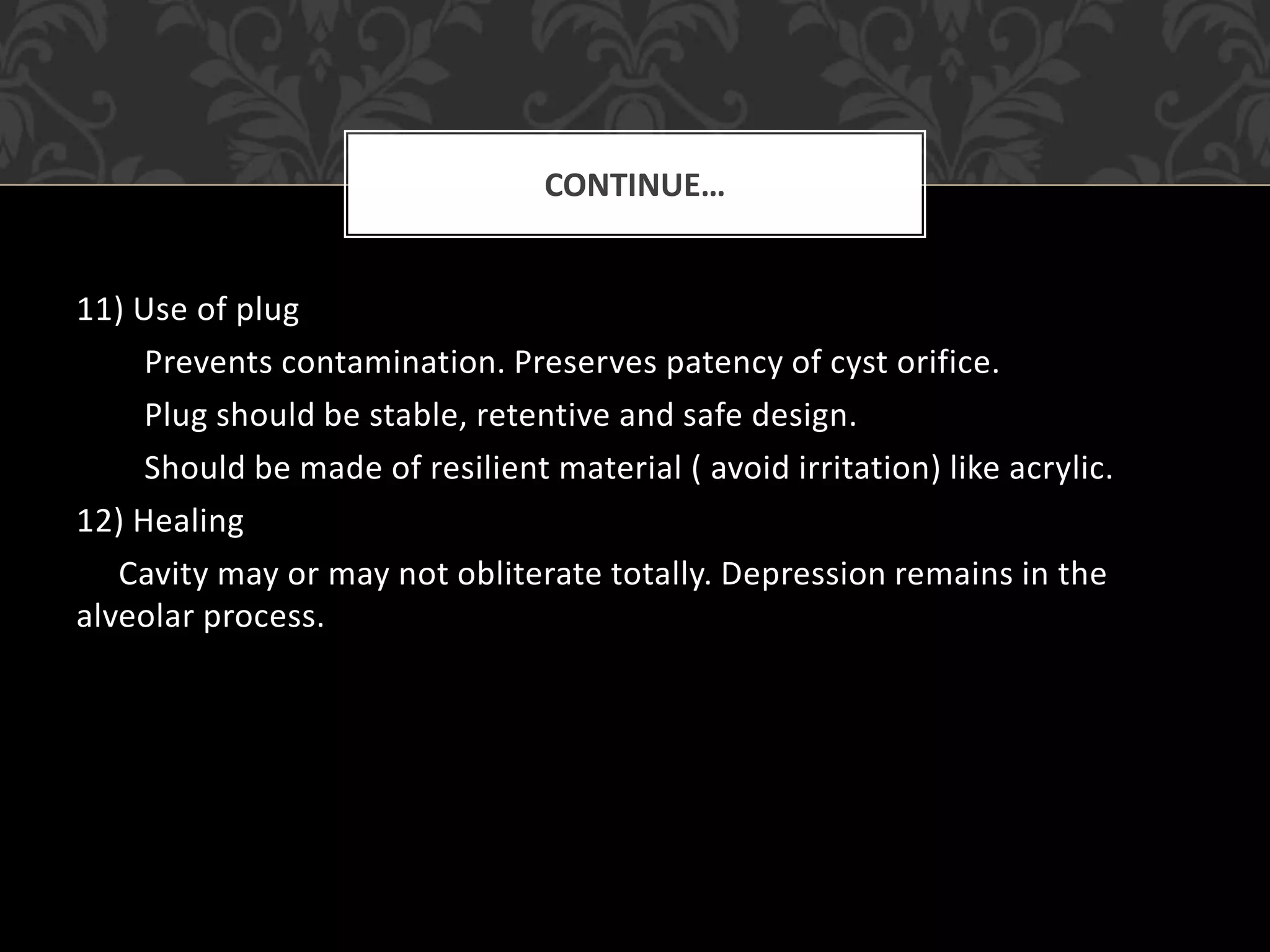 Management of oral cyst | PPTX