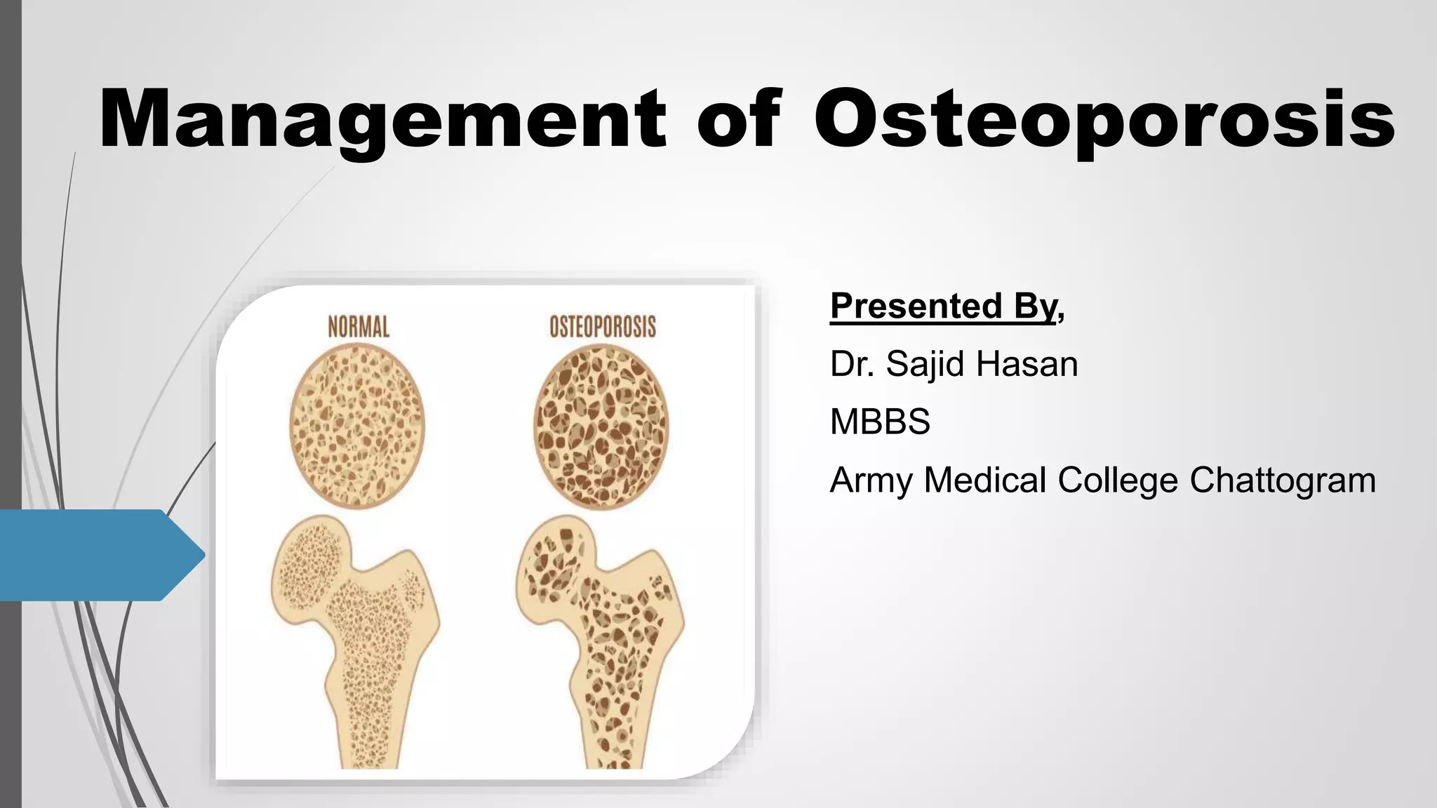 Management of Osteoporosis.pptx