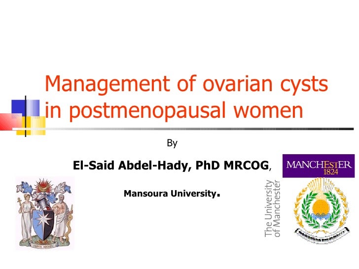 Management of ovarian cysts in postmenopausal women